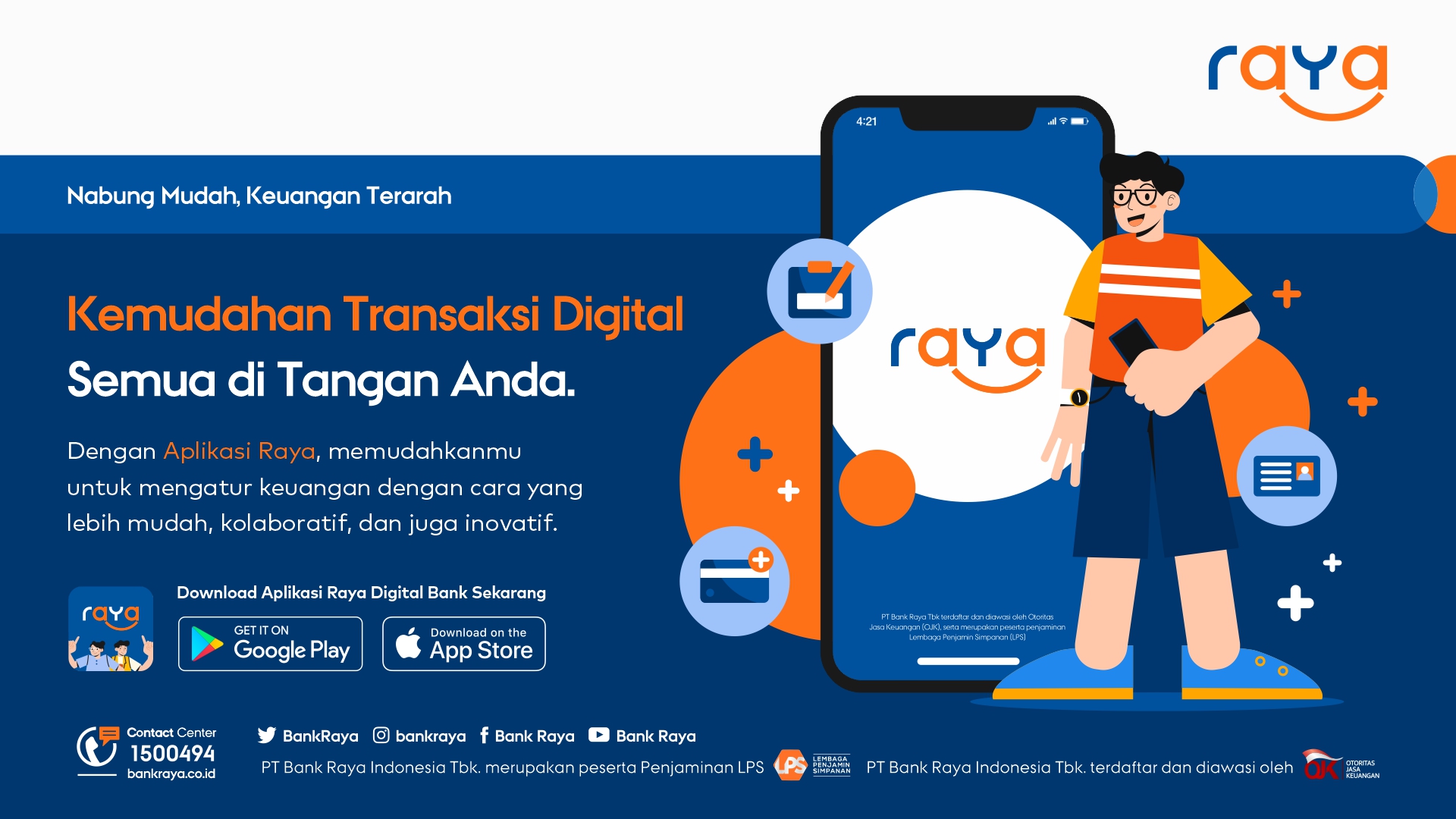 Rayakan Transformasi, Bank Raya Lakukan Soft Launching Raya App 2.0 untuk Mudahkan Akses Perbankan Digital bagi Nasabah